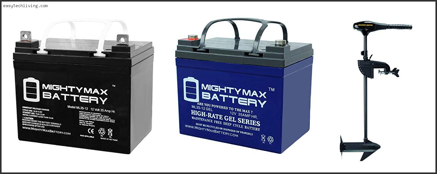 Best Battery For Minn Kota Endura C2 30