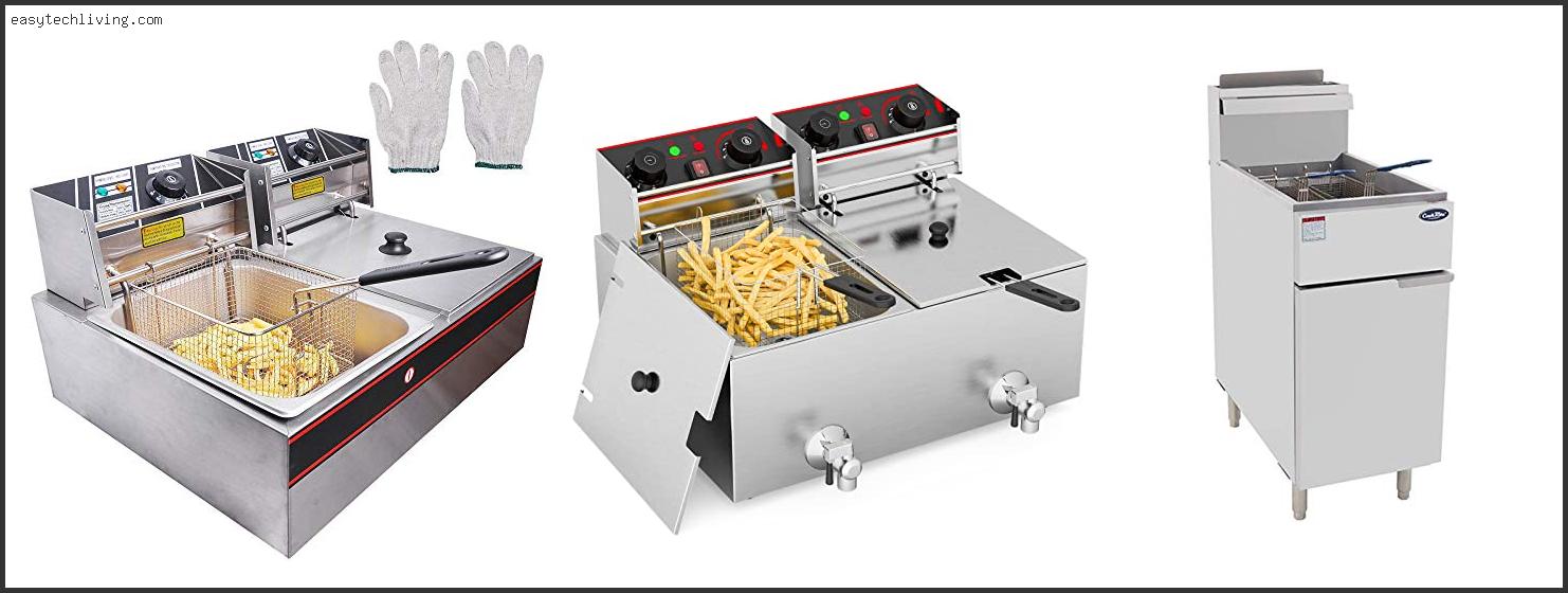 Top 10 Best Commercial Deep Fryers Reviews For You