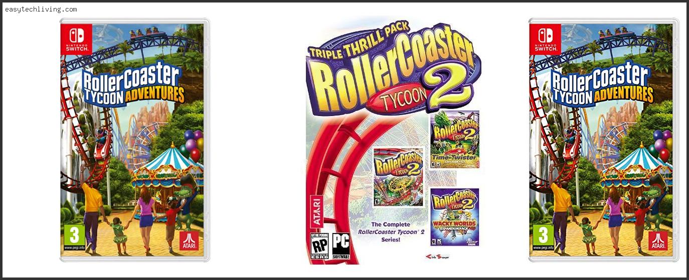 Top 10 Best Rollercoaster Tycoon Based On Scores