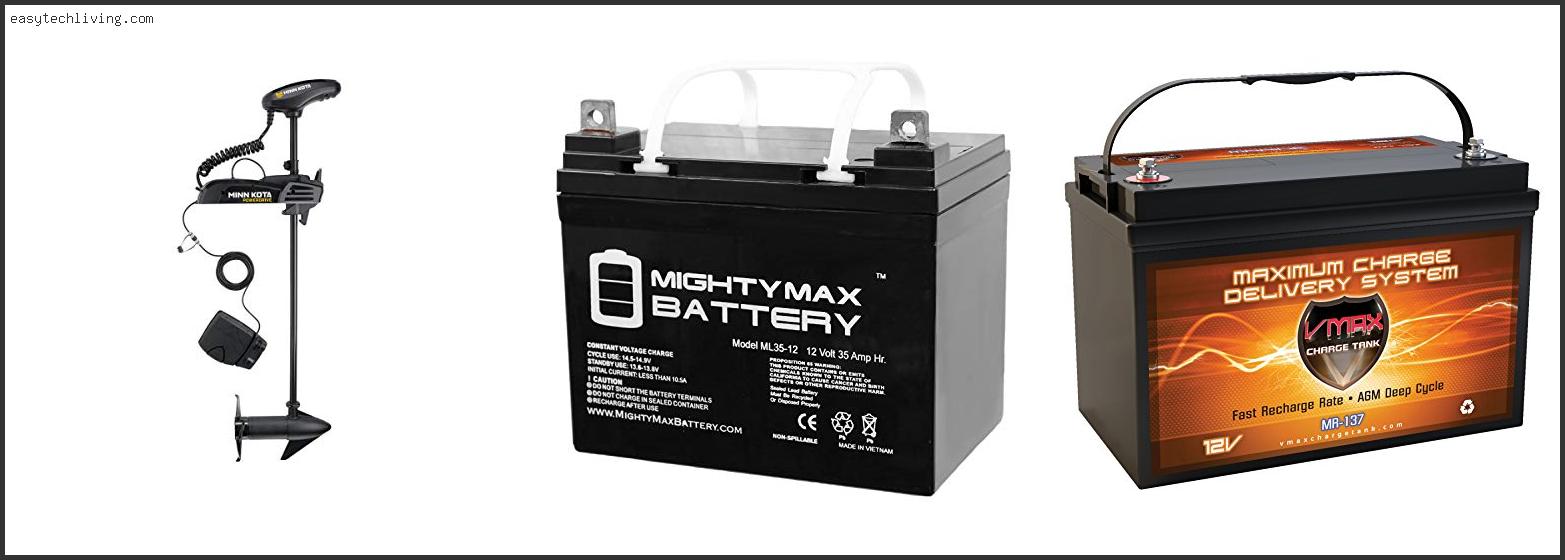 Best Battery For Minn Kota Trolling Motor