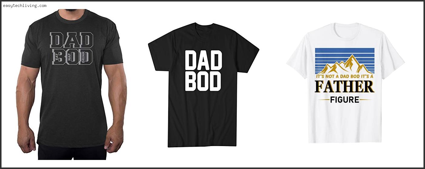 Best Dad Bod Shirt
