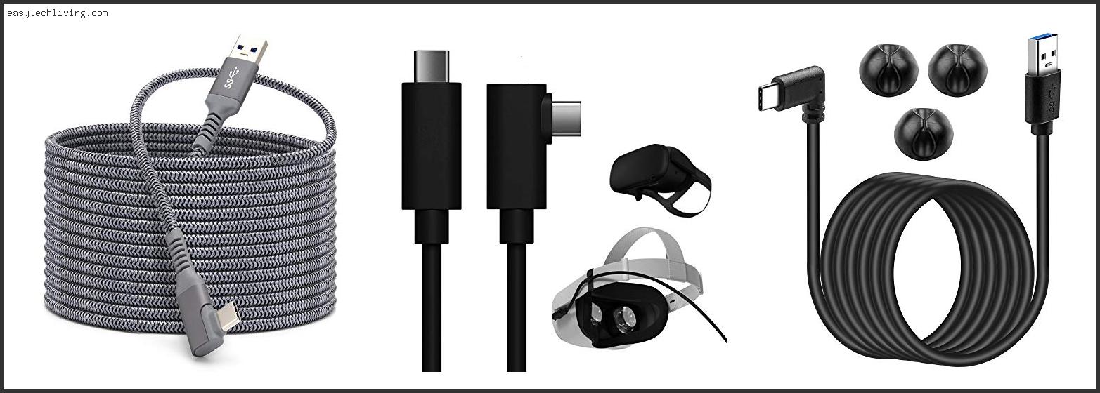Top 10 Best Oculus Quest Link Cable Reviews For You