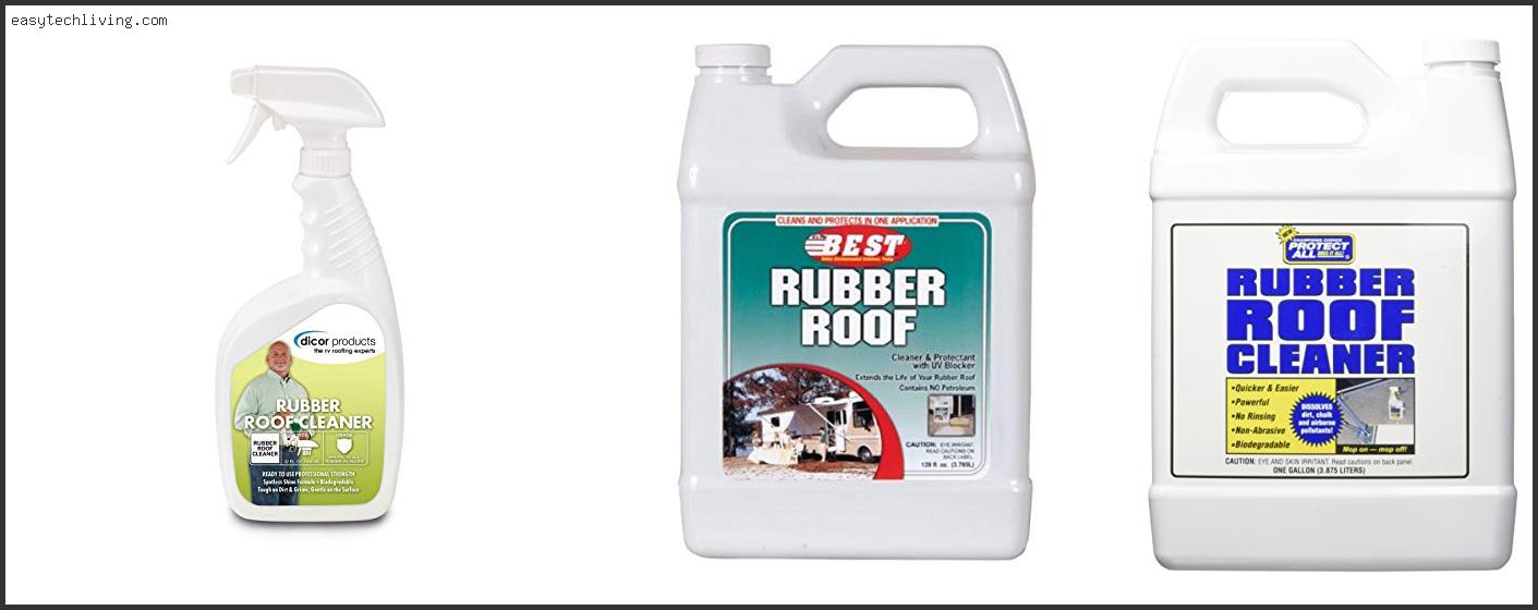Best Rv Rubber Roof Cleaner