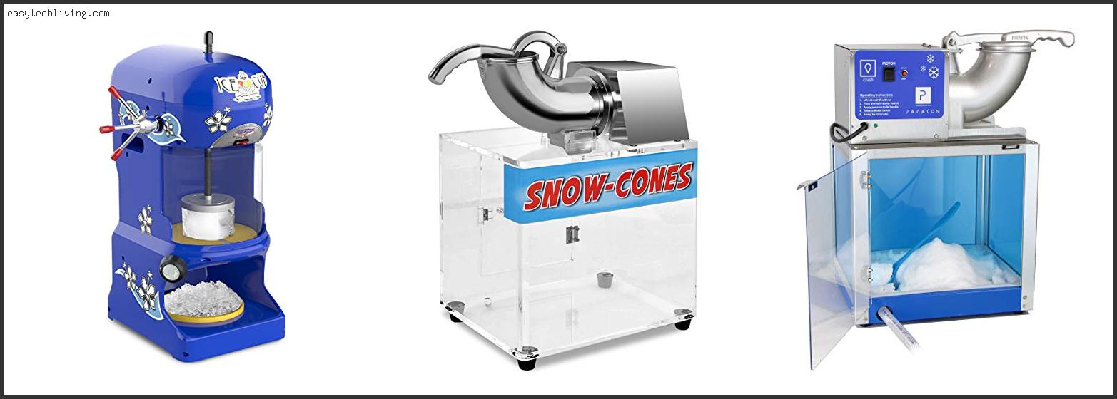 Top 10 Best Commercial Shaved Ice Machine – To Buy Online